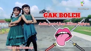 Download lagu GAK BOLEH - Aulia Putri Feat Ellina Safara ||   || Karya Inank pelangi mp3 Download lagu GAK BOLEH - Aulia Putri Feat Ellina Safara ||   || Karya Inank pelangi mp3