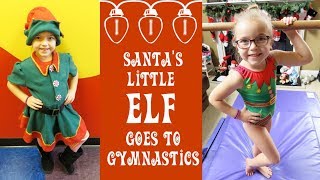 Santa's Little Elf Goes to Gymnastics | Crazy8Family