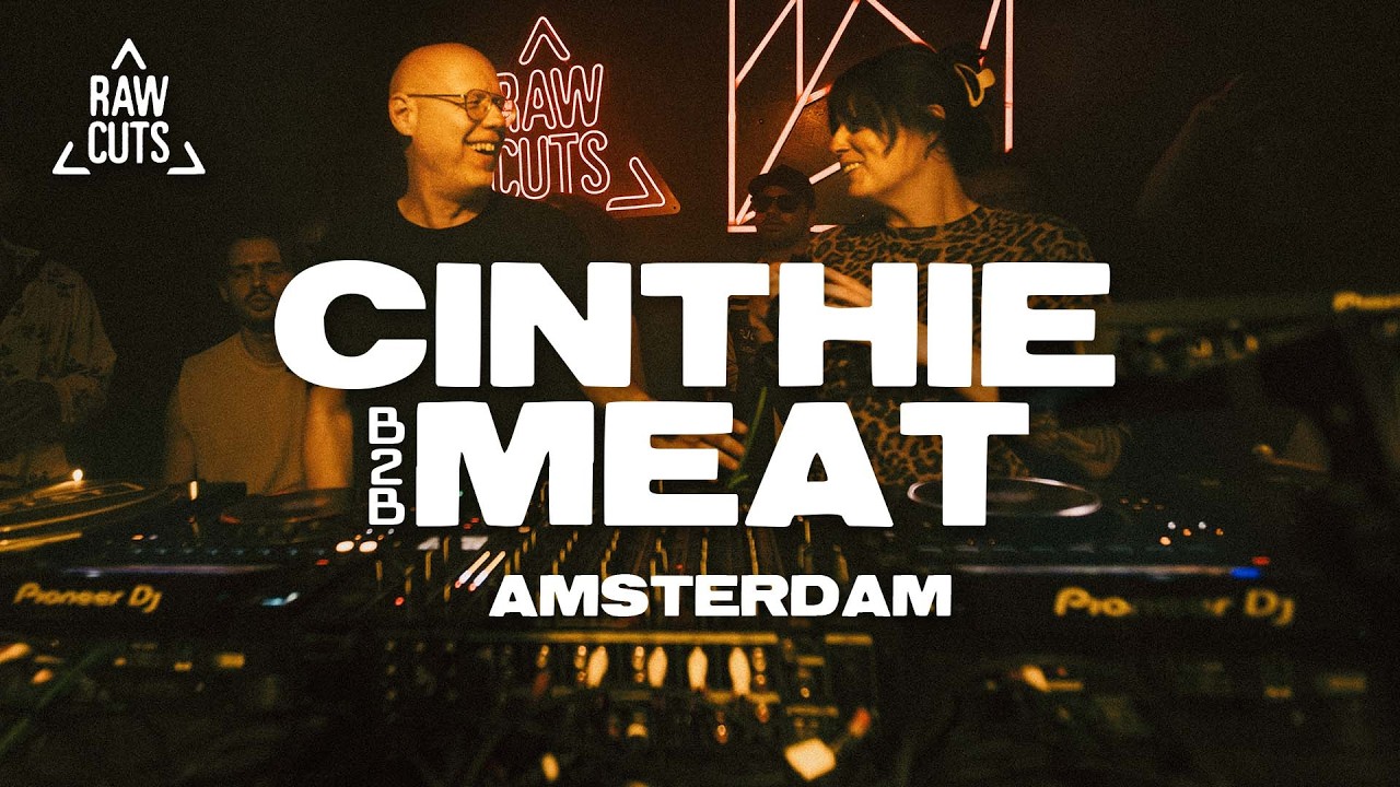 Cinthie B2B Meat - Live @ RAW CUTS x Heist Records x ADE 2025