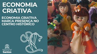 #economiacriativa Marca presença no centro histórico