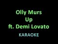 Olly Murs - Up ft. Demi Lovato (Karaoke - Lyrics ...