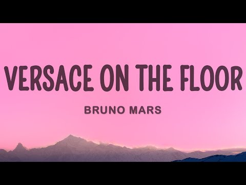 Bruno Mars - Versace On The Floor