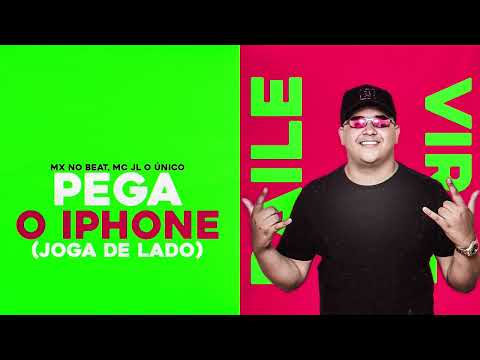 MX no Beat, Mc JL o Único - Pega o Iphone (Joga de Lado)