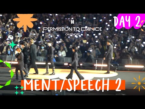 211128 Ment/Speech 2 - BTS PTD in LA (Day 2)