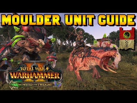 NEW DLC UNITS - Clan Moulder Unit Guide | The Twisted & The Twilight