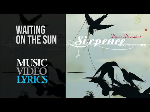 Waiting on the Sun - Sixpence None the Richer