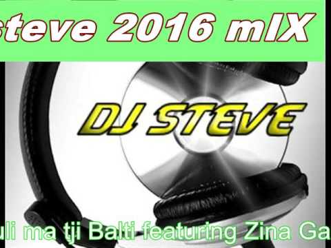 Galouli ma tji Balti featuring Zina Gasrinia :-DJ STEVE