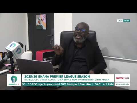 2025/26 Ghana Premier League: Karela CEO Urges Clubs to Embrace ADESA Partnership