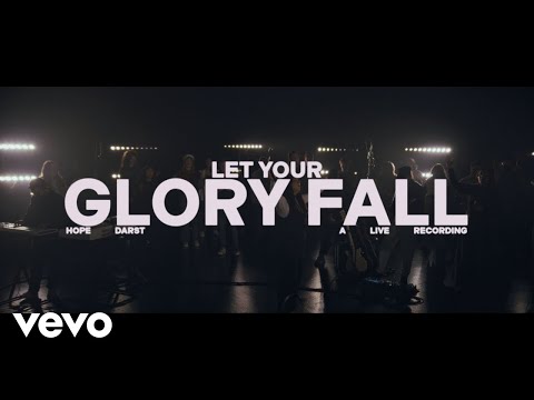 Thumbnail for Let Your Glory Fall video