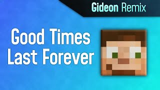 Cover art for Good Times Last Forever
