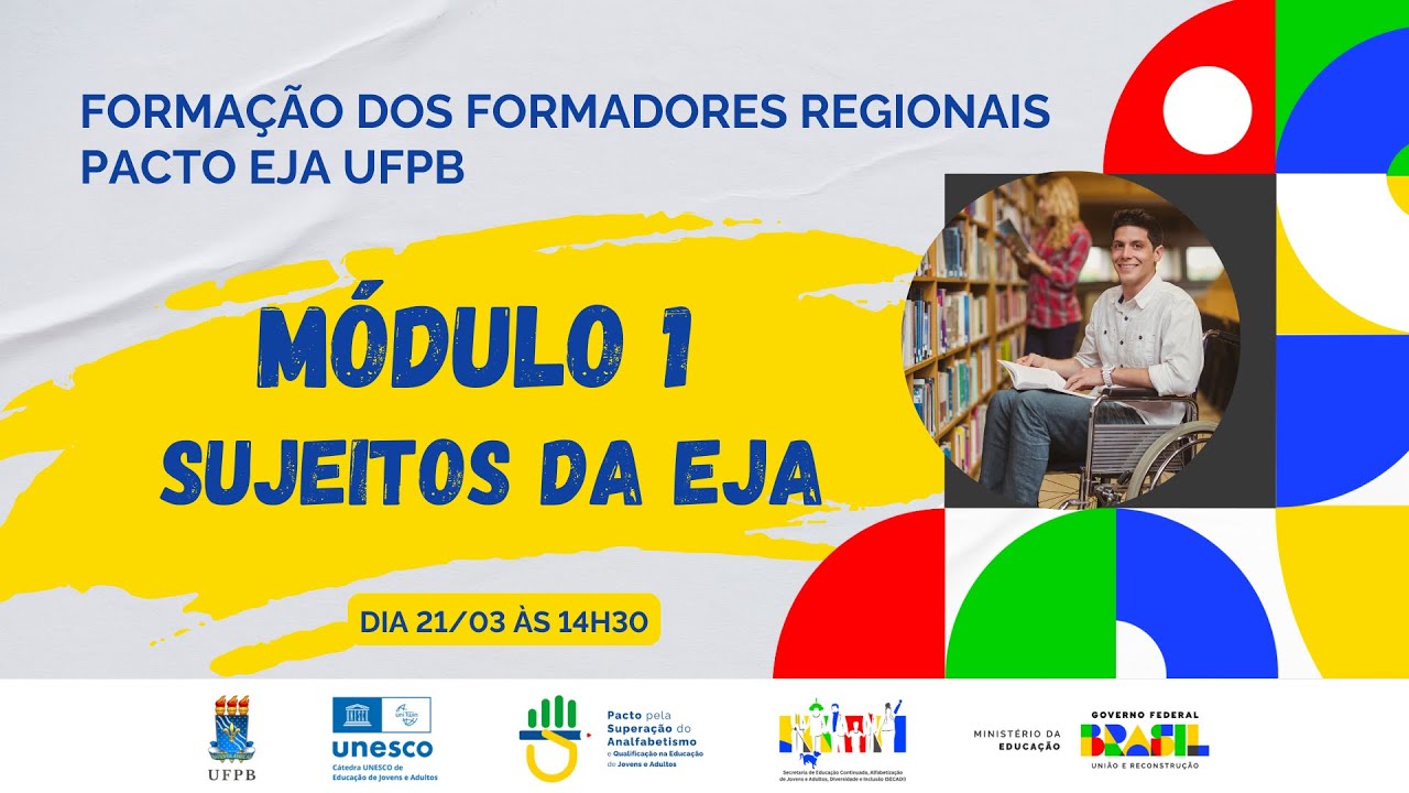 Encontro de Formadores(as) Regionais - Módulo 1: Sujeitos da EJA