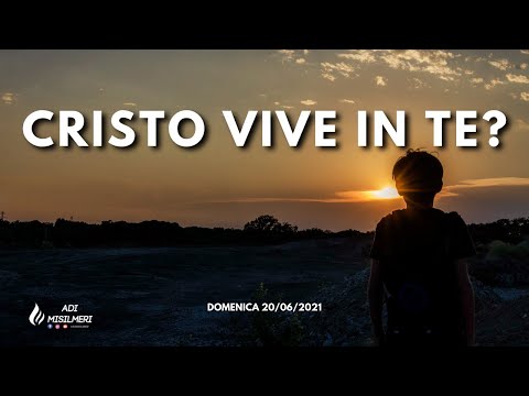 "Cristo vive in te?"  - Culto Domenica 20/06/21 - ADI Belmonte Mezzagno