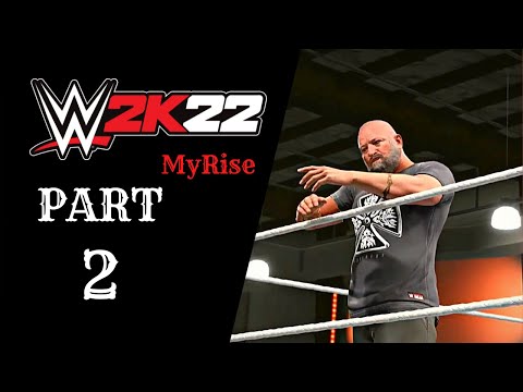 WWE2k22 MyRise Gameplay Walkthrough | Part 2 - Performance Center