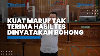 Kuat Maruf Tak Terima Hasil Tes Poligraf Miliknya Dinyatakan Bohong, Protes: Saya Sudah Jujur