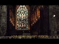 Love Story (Taylor's Version) but you're in a cathedral