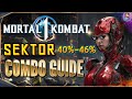 Mortal Kombat 1 SEKTOR COMBO GUIDE MK1 Sektor Combos 40 46