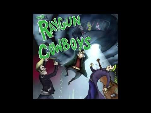 Raygun Cowboys - Nightshift