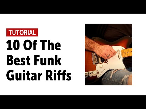 10 Of The Best Funk Guitar Riffs - Workshop (Tabs in link below)