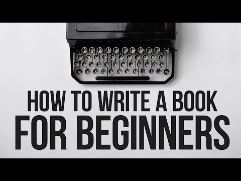 How to Write a Book (FOR BEGINNERS)