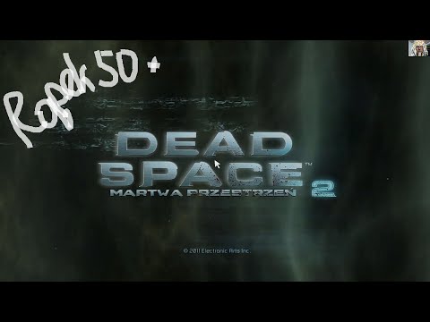 Zagrajmy w Dead Space 2  cz 01 /PL/720p/HD/