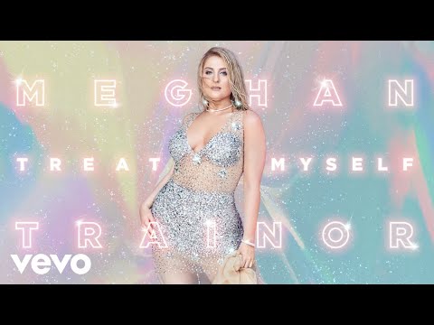Meghan Trainor All The Ways Audio