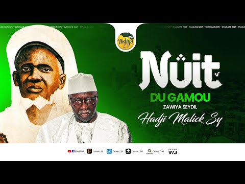 🚨DIRECT TIVAOUANE : NUIT DU GAMOU 2025 - ZAWIYA EL HADJI MALICK SY (RTA)