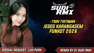 Download lagu Dj Jegeg Karangasem - Troy Tirtawan Terbaru 2026 | Dj Sudi Rmx mp3