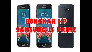 Download lagu Cara Bongkar HP Samsung J5 Prime dengan Mudah mp3 Download lagu Cara Bongkar HP Samsung J5 Prime dengan Mudah mp3
