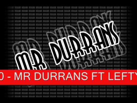 Mr Durrans Vol 13 - 20 - Mr Durrans Ft Lefty - My Swaggers My Own