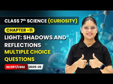 Class 7 Science Curiosity Book – Full Book Overview NCERT CBSE 2025 26 New Syllabus Explained