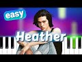 Conan Gray - Heather |100% EASY PIANO TUTORIAL