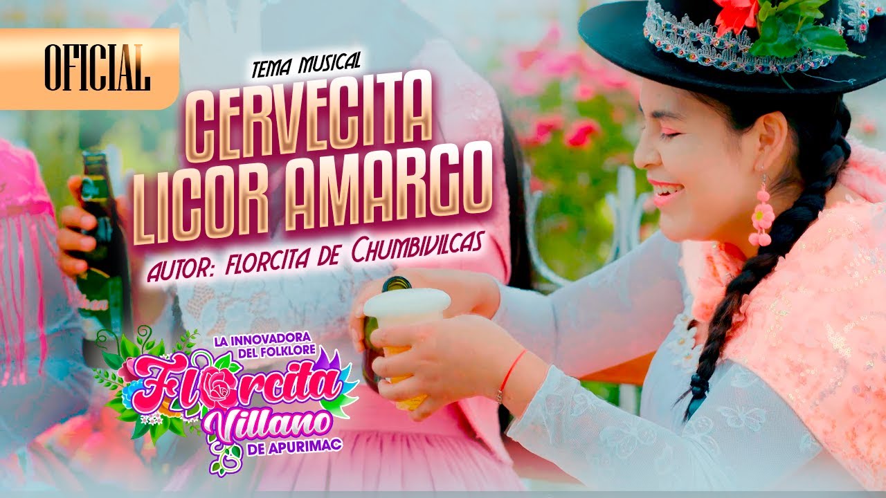 FLORCITA VILLANO - CERVECITA LICOR AMARGO - CARNAVAL 2026