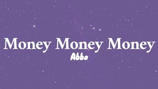 ABBA- Money money money Lyrics