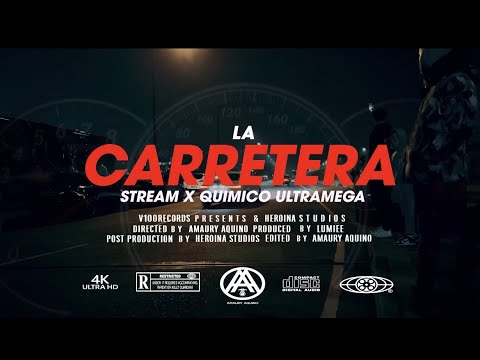 La Carretera - Stream x Quimico Ultra Mega