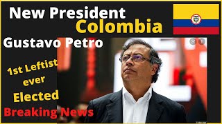 New Colombia President is 1st Ever Leftist Elected -Gustavo Petro wins! |Cartagena| Medellin