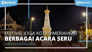 Festival Jogja Kota 2022 Digelar Hari Ini, Dimeriahkan dengan Konser Musik & Deretan Tenant Kuliner