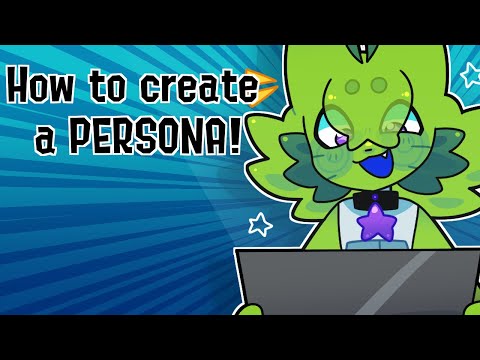 How to create a persona that REFLECTS you!