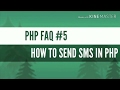 PHP FAQ - HOW TO SEND SMS IN PHP PHP FAQ - HOW TO SEND SMS IN PHP
