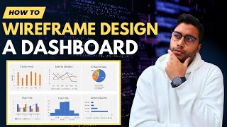 How To Wireframe A Dashboard In 10 Minutes!