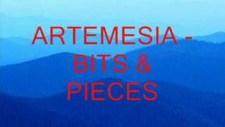 Artemesia - Bits & Pieces