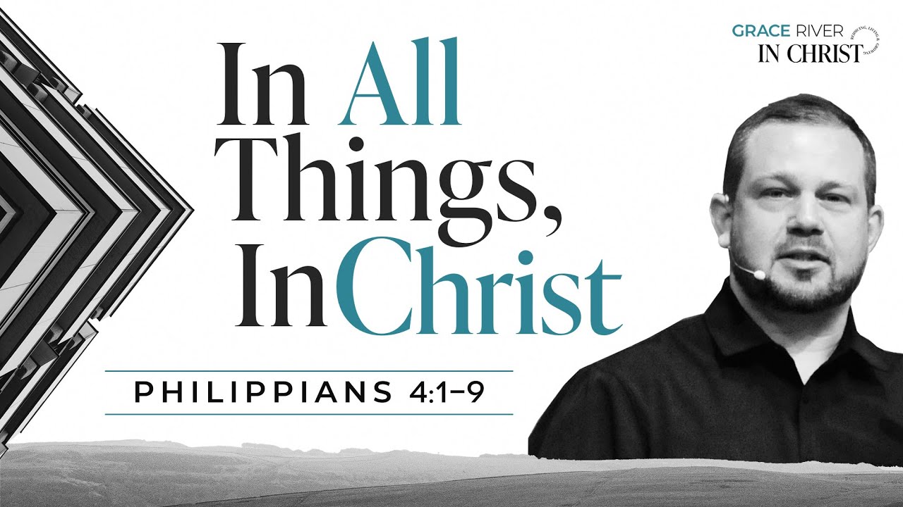 In All Things, In Christ