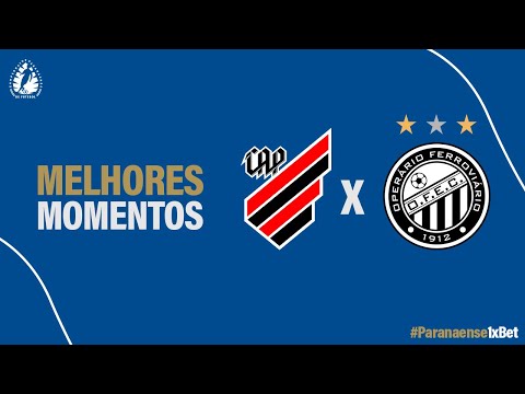 Gols e lances de Athletico Paranaense x Operário