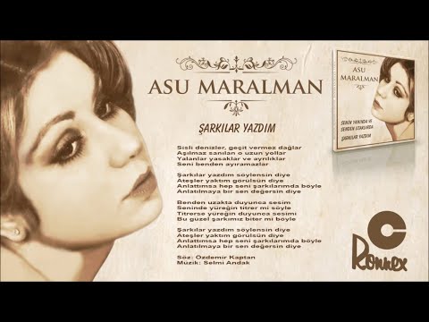 Asu Maralman - Şarkılar Yazdım (Official Audio)