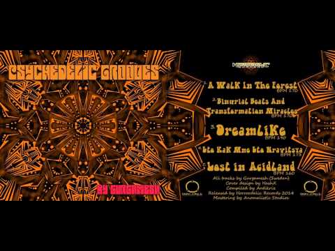 03. Gurgamesh: Dreamlike 190BPM Horrordelic DarkPsy