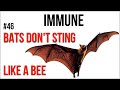 Immune 46: Bats don't STING like a bee