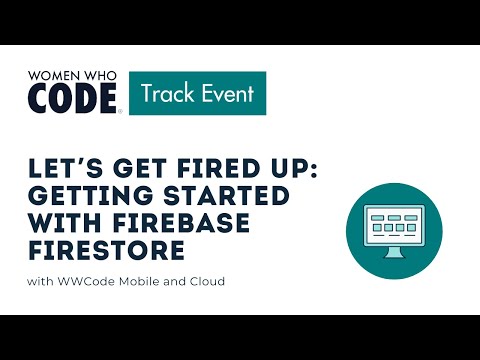 Let’s Get Fired Up: Getting Started with Firebase Firestore