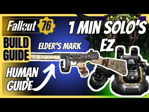 This Elder's Mark Human Commando Build Guide Solo's The Raid Bosses EZ  | Fallout 76