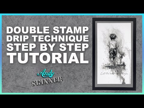 Double Stamp Drip Technique