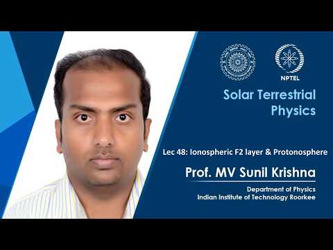Lecture 04 Sun Interplanetary Space II Prof M V Sunil Krishna IIT Roorkee