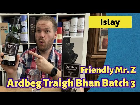 Ardbeg Traigh Bhan Batch 3 - Islay Whisky Verkostung | Friendly Mr. Z